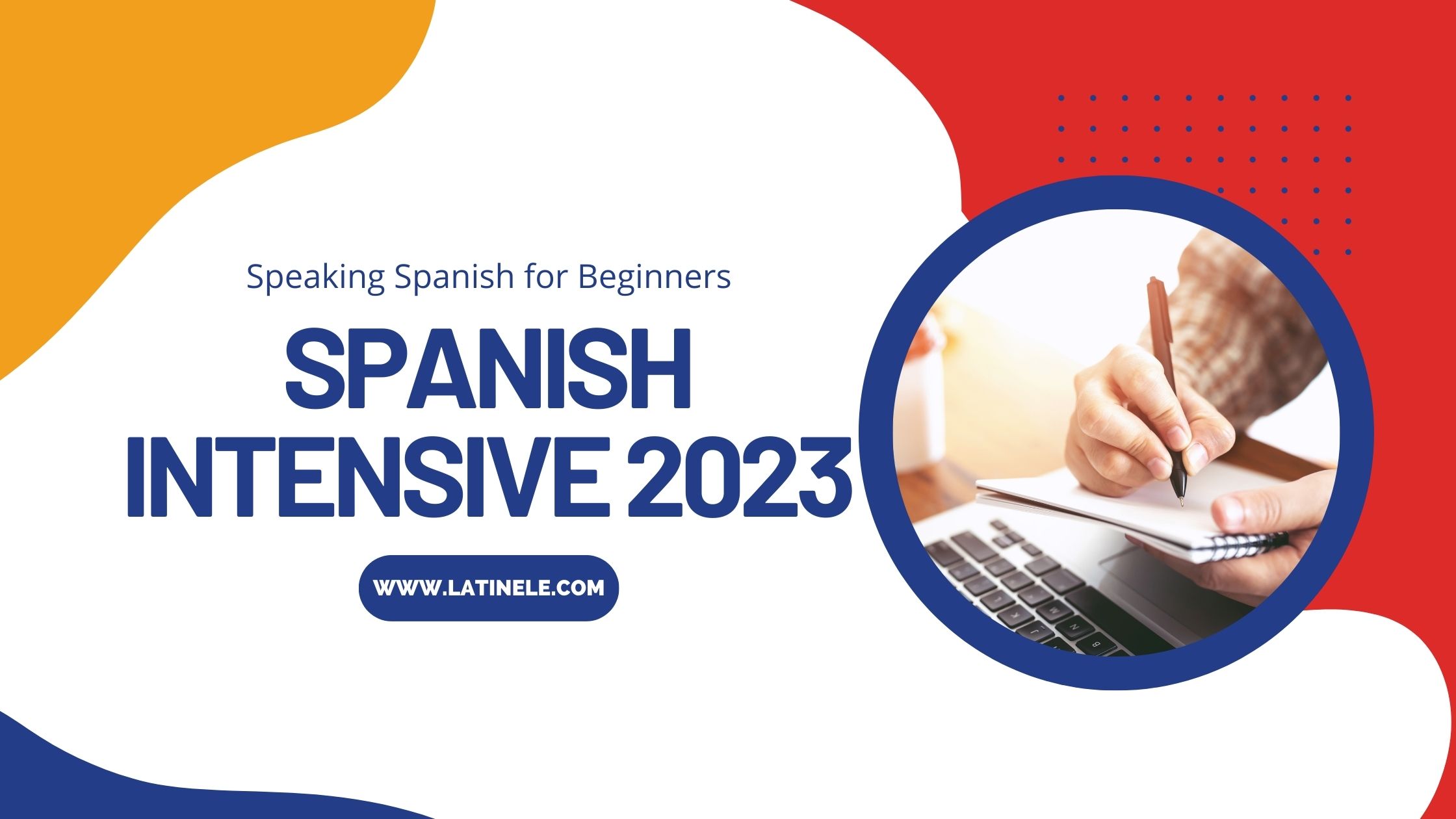 spanish-beginner-intensive-program-8-weeks-to-success-2023-latin-ele